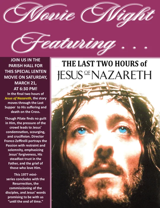 Event flyer for Last Two Hours of 'Jesus of Nazareth' @ St Therese